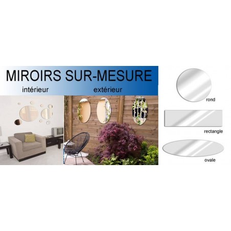 Miroirs sur-mesure pour jardin